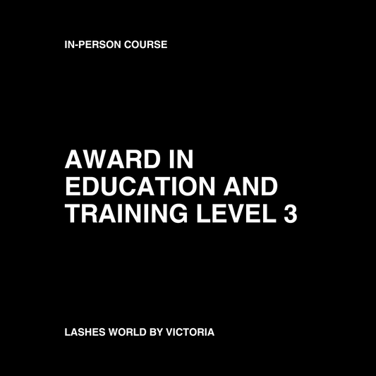 AWARD IN EDUCATION AND TRAINING LEVEL 3 COURSE